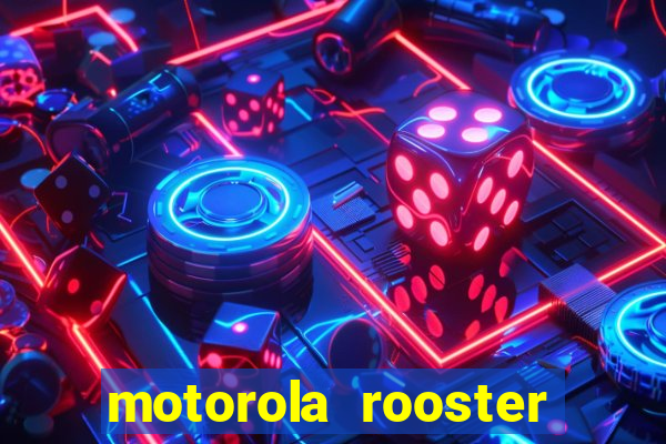 motorola rooster alarm sound download